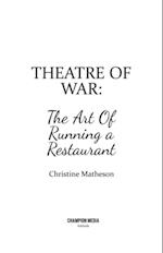 Theatre of War : The art of running a restaurant