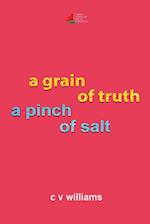 a grain of truth a pinch of salt