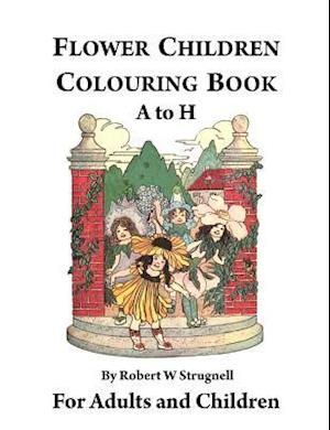 Flower Children Colouring Book (A to H)