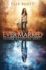 Ever Marked