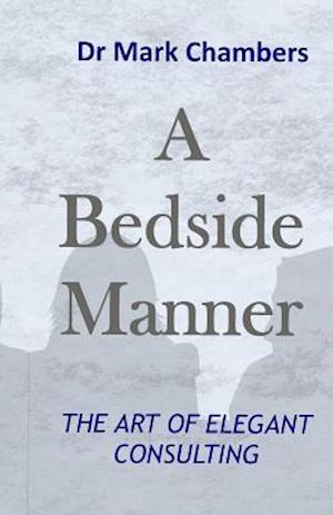 A Bedside Manner