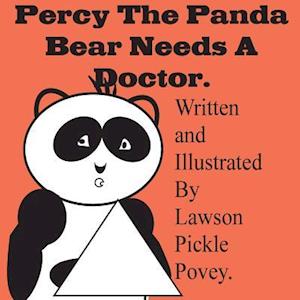 Percy the Panda Bear Needs a Doctor.