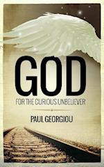 God for the curious unbeliever