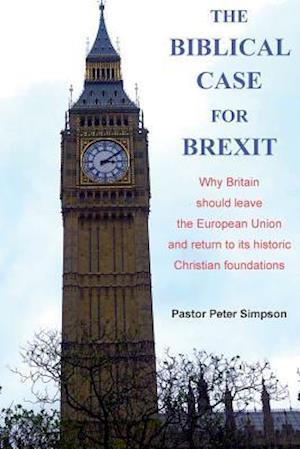 The Biblical Case for Brexit