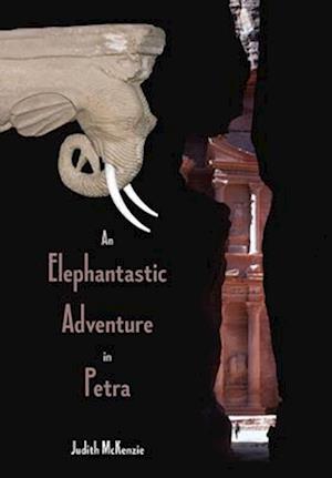 An Elephantastic Adventure in Petra