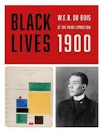 BLACK LIVES 1900