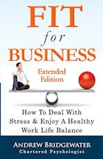 Fit For Business - Extended Edition