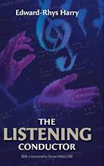 The Listening Conductor