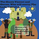 The Giants Vincent and Goram. Who Will Marry the Lady Avona?