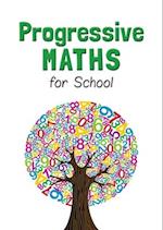 Progressive Maths For School 