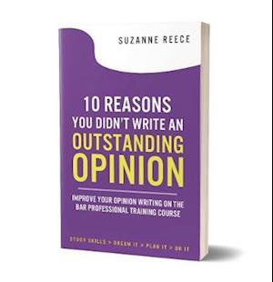 10 Reasons You Didn't Write An Outstanding Opinion