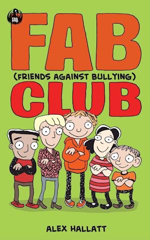 FAB (Friends Against Bullying) Club