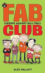 FAB (Friends Against Bullying) Club