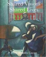Shared Visions Shared Lives