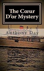 The Coeur d'Or Mystery