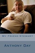 My Friend Stewart