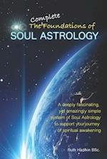 The Complete Foundations of Soul Astrology