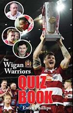 The Wigan Warriors Quiz Book