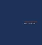 Steve Dilworth: Off The Rock
