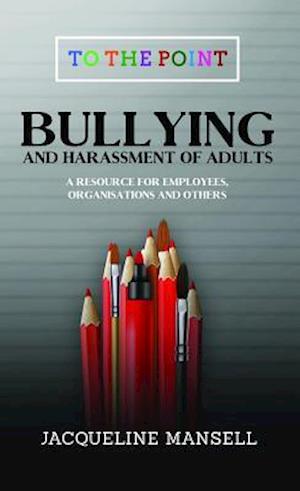 Bullying & Harassment of Adults