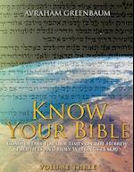 Know Your Bible (Volume Three)