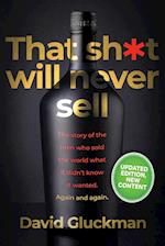 "That Sh*t Will Never Sell!" Special Colour Edition