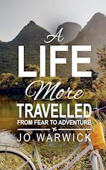 A Life More Travelled