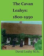 The Cavan Leahys:1800-1950 