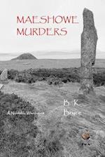 Maeshowe Murders