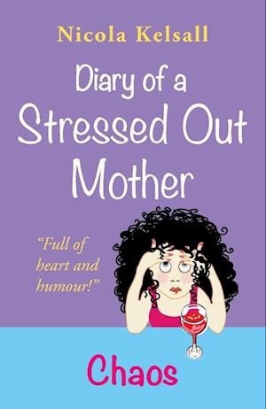 Diary of a Stressed Out Mother