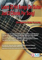 Learn 22 Hit Songs On Guitar Just 2 Chords Per Song!