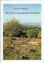 The Hills of Leicestershire & Rutland
