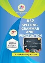 Ks2 Spelling, Grammar and Punctuation