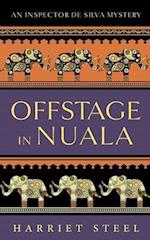 Offstage in Nuala