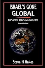 Israel's Gone Global: Exploring Biblical Salvation 