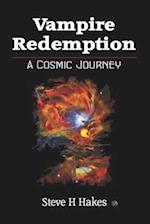 Vampire Redemption: A Cosmic Journey 