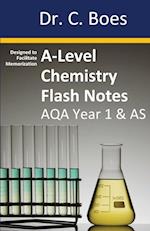 A-Level Chemistry Flash Notes Aqa Year 1 & as