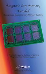 Magnetic Core Memory Decoded 