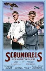 Scoundrels: Her Majesty's Pleasure (Scoundrels 3)