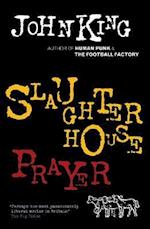 Slaughterhouse Prayer