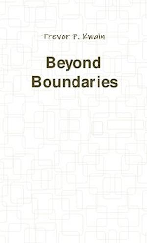 Beyond Boundaries