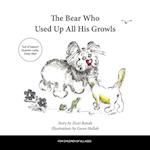 The Bear Who Used Up All His Growls