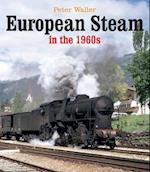European Steam in the 1960s