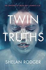 Twin Truths : A haunting novel with a whiplash twist