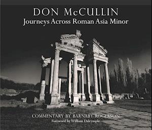 Don McCullin: Journeys Across Roman Asia Minor