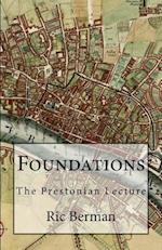 Foundations: The Prestonian Lecture 