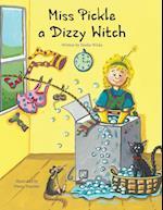 Miss Pickle a Dizzy Witch