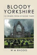 Bloody Yorkshire: Volume 1 
