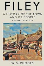 Filey a History of the Town and its People : Revised Edition 