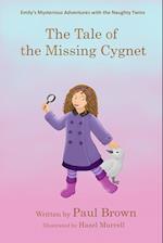 The Tale of the Missing Cygnet - Paperback